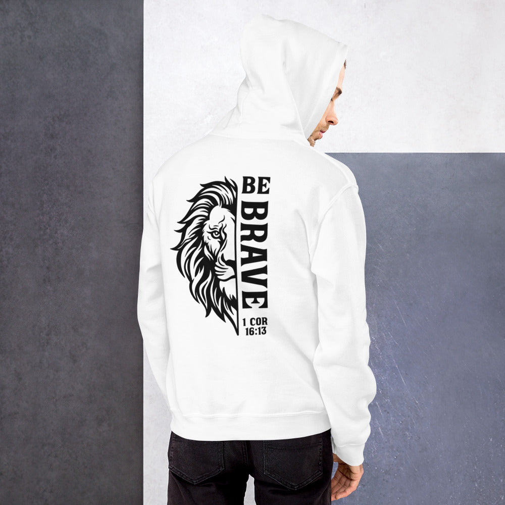 Be Brave Hoodie